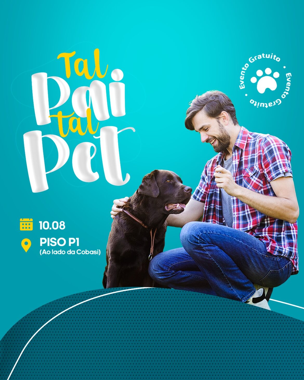 Tal Pai, Tal Pet anima o Venâncio Shopping