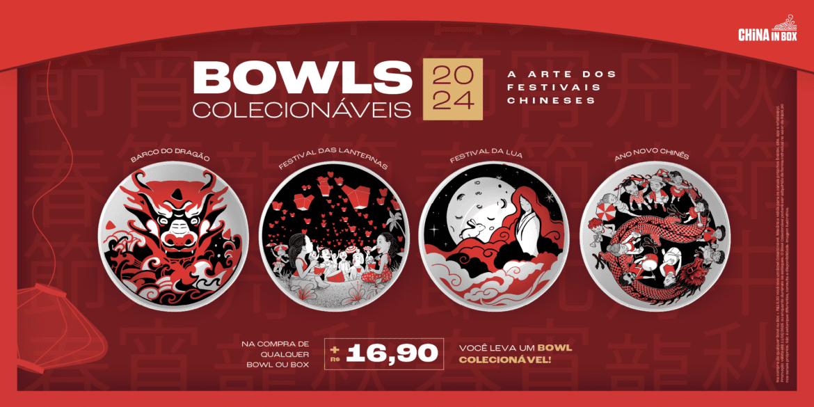 China in Box se inspira nos Festivais Chineses para Campanha de Bowls Colecionáveis 2024
