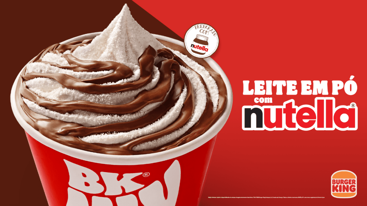 A Delícia que Faltava: Conheça o Novo BK® Mix Leite em Pó com NUTELLA®!