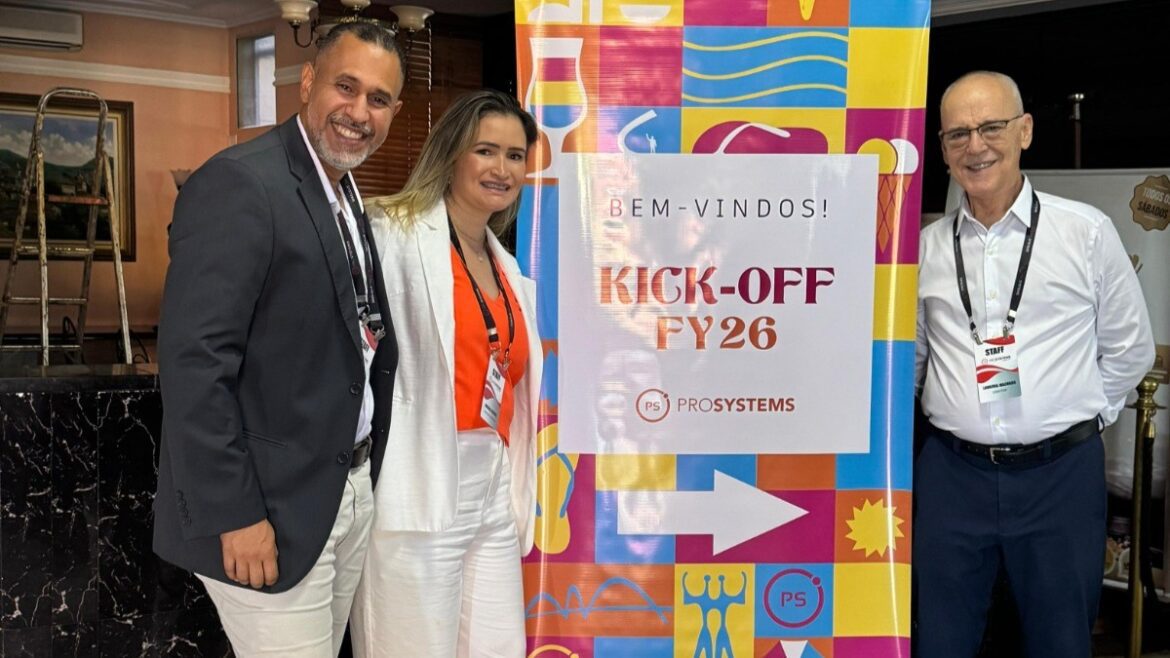Pro-Systems realiza Kick Off FY26 e reúne equipe nacional em Brasília