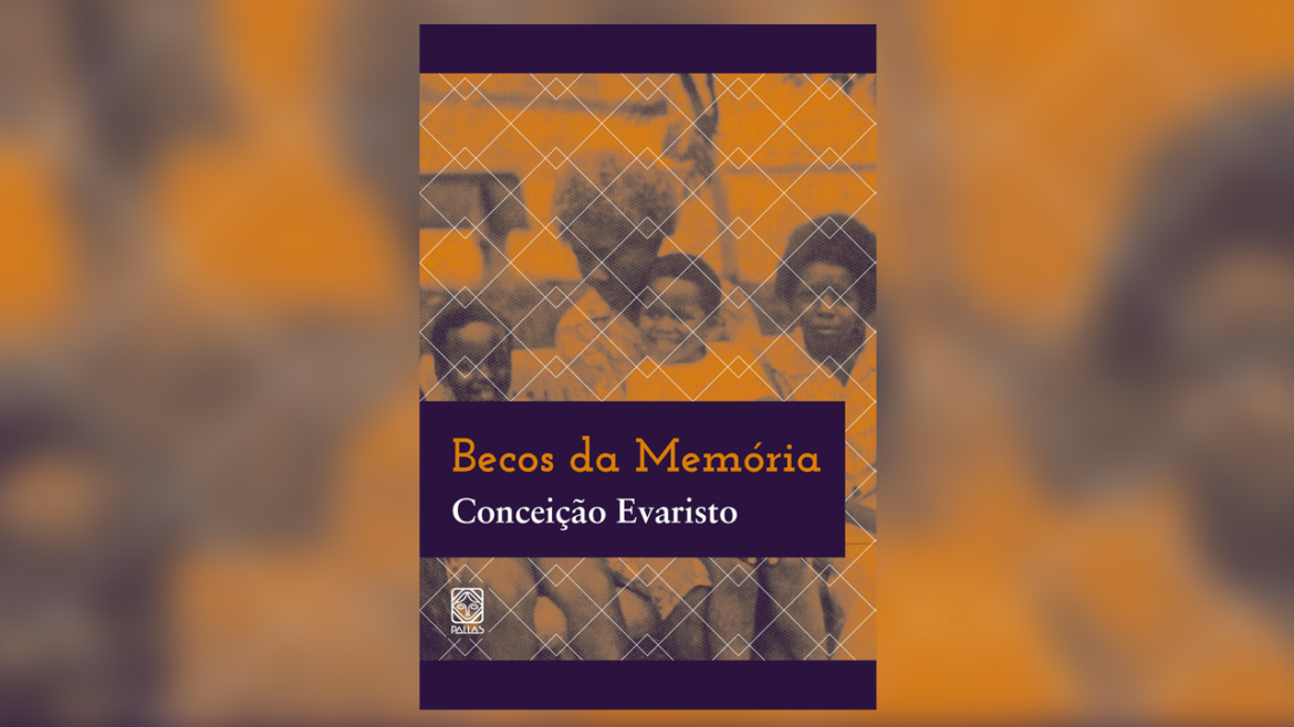 Clube de Leitura BDB escolhe Becos da Memória, de Conceição Evaristo, como obra de fevereiro