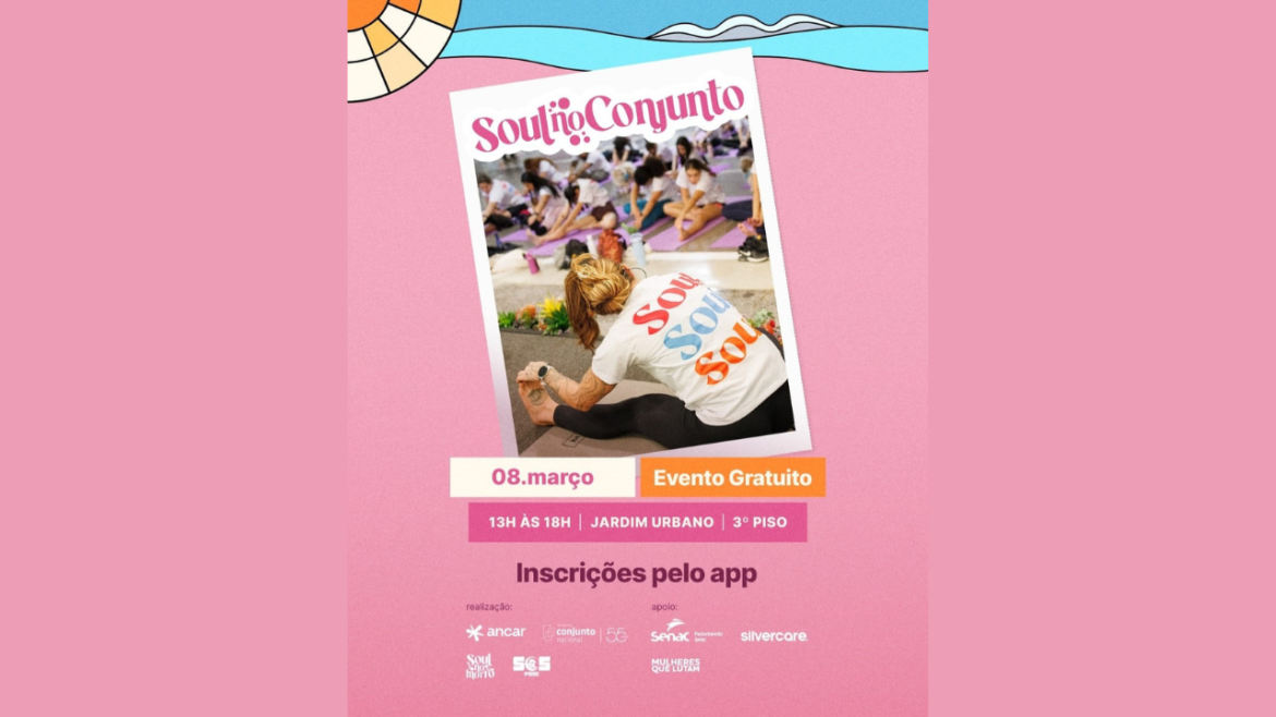 Shopping Conjunto Nacional celebra o Dia da Mulher com programação gratuita de saúde e bem-estar